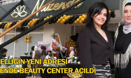 Güzelliğin yeni adresi Nazende Beauty Center açıldı