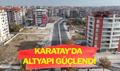 Karatay’da altyapı güçlendi