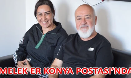 Melek Er Konya Postası’nda