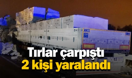 Tırlar çarpıştı 2 kişi yaralandı