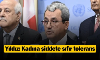 Yıldız: Kadına şiddete sıfır tolerans