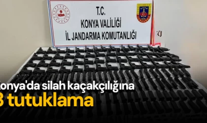 Konya'da silah kaçakçılığına 3 tutuklama