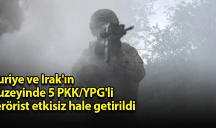 Suriye ve Irak'ın kuzeyinde 5 PKK/YPG'li terörist etkisiz hale getirildi