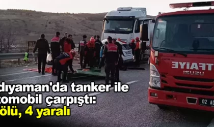 Adıyaman'da Tanker ile Otomobil Çarpıştı: 3 Ölü, 4 Yaralı