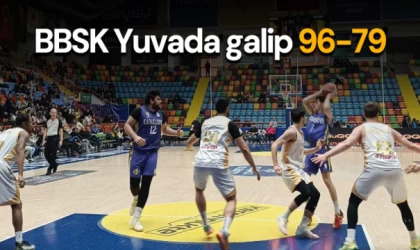 BBSK Yuvada galip 96-79