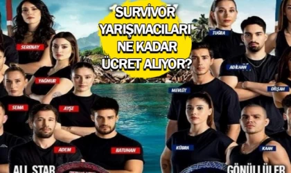 Survivor yarışmacıları ne kadar ücret alıyor?