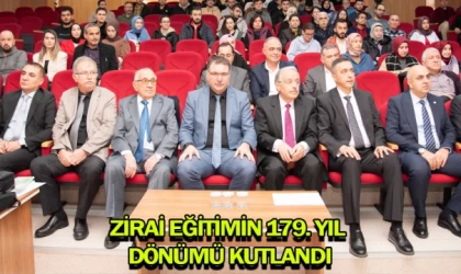 Zirai Eğitimin 179. Yıl Dönümü kutlandı