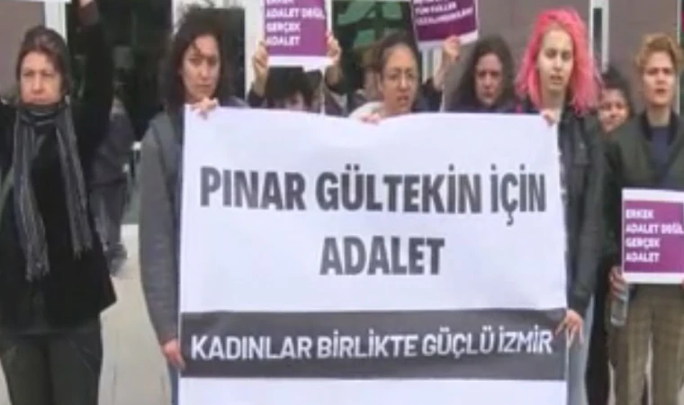 PINAR GÜLTEKİN CİNAYETİNİN SANIKLARININ YARGILANMALARINA BAŞLANDI