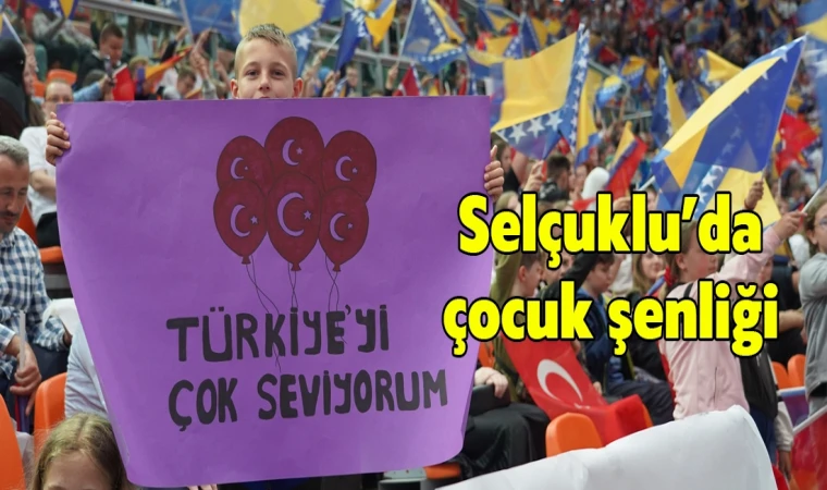 Selçuklu’da çocuk şenliği